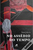 No Assédio do Tempo