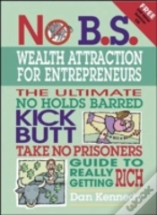 Capa do artigo No B. S. Wealth Attraction for Entrepreneurs