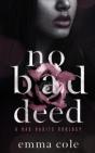 No Bad Deed - Preview