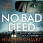 No Bad Deed - Preview