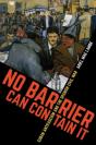 No Barrier Can Contain It - Preview
