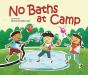 No Baths At Camp - Preview