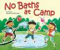 No Baths At Camp - Preview