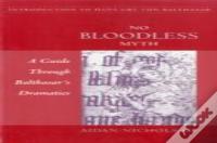 No Bloodless Myth