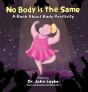 No Body Is The Same - Preview