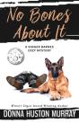 No Bones About It - Preview
