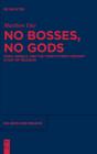No Bosses, No Gods - Preview