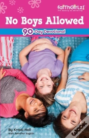Capa do artigo No Boys Allowed Devotions For Girls