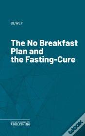 Capa do artigo No Breakfast Plan And The Fasting-Cure