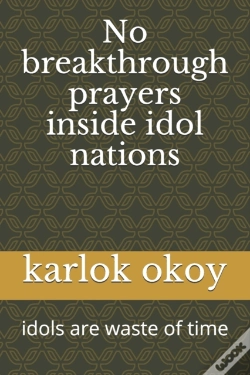 Capa do artigo No Breakthrough Prayers Inside Idol Nations