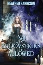 No Broomsticks Allowed - Preview