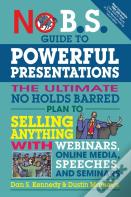 No B.S. Guide To Powerful Presentations