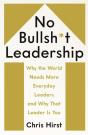 No Bullsh*T Leadership - Preview