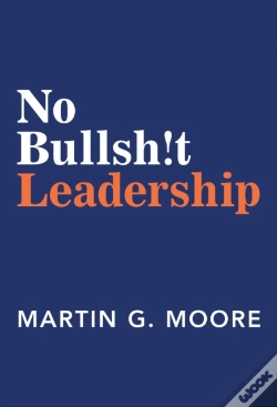 Capa do artigo No Bullsh!T Leadership
