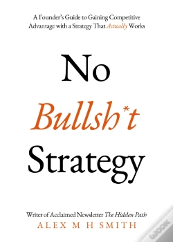 Capa do artigo No Bullsh*T Strategy