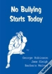 No Bullying Starts Today