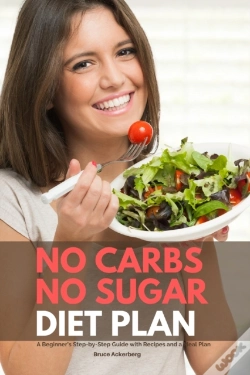 Capa do artigo No Carbs No Sugar Diet Plan: A Beginner'