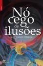 Nó Cego de Ilusões - Preview
