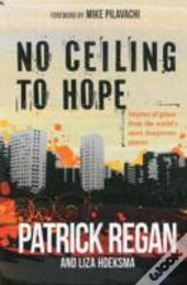 No Ceiling To Hope