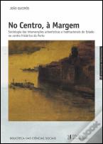 No Centro à Margem