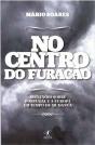 No Centro do Furacão - Preview
