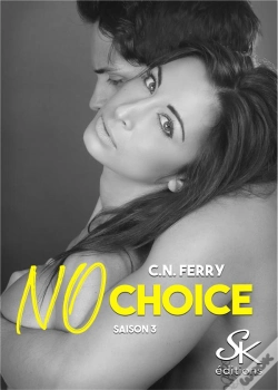 Capa do artigo No Choice Saison 3