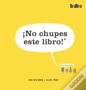 Capa do artigo ¡No Chupes Este Libro!