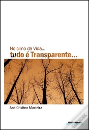 Capa do artigo No Cimo da Vida… Tudo É Transparente…
