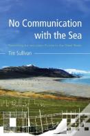 No Communication With The Sea