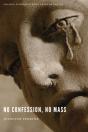 No Confession, No Mass - Preview