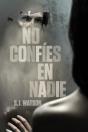No Confíes En Nadie - Preview