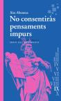 No Consentiràs Pensaments Impurs - Preview