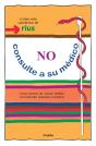 No Consulte A Su Médico - Preview