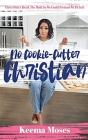 No Cookie-Cutter Christian - Preview