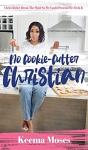 No Cookie-Cutter Christian - Preview
