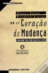 No Coração da Mudança