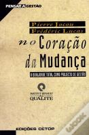 No Coração da Mudança