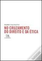 No Cruzamento do Direito e da Ética
