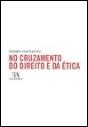 No Cruzamento do Direito e da Ética - Preview