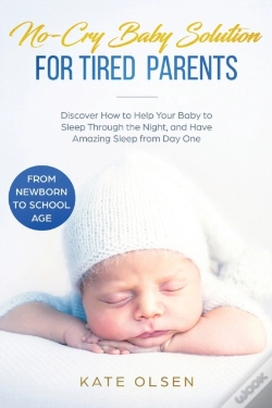 Capa do artigo No-Cry Baby Solution For Tired Parents