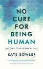 No Cure For Being Human - Preview
