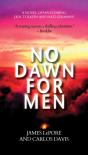 No Dawn For Men - Preview