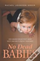 No Dead Babies