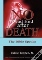 No Dead End After Death