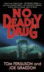 No Deadly Drug - Preview