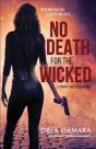 No Death For The Wicked - Preview