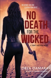 No Death For The Wicked