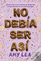 No Debia Ser Asi