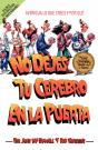 No Dejes Tu Cerebro En La Puerta - Preview