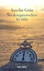 No Desaproveches Tu Vida - Preview